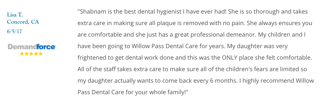 Testimonial about Willow Pass Dental Care